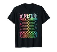 Registered Behavior Technician RBT Makes It All Happen T-Shirt