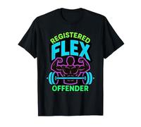 Registered Flex Offender Workout Motivation Gym Design T-Shirt