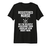 Registered Nurse Silently Assessing Jugular Vein Stethoscope Premium T-Shirt