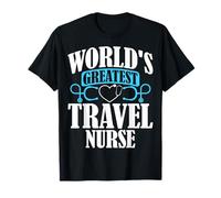 Registered Travelling Nurse World's Greatest Travel Nurse T-Shirt