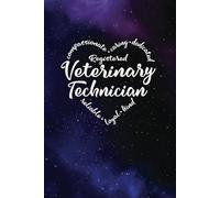 Registered Vet Tech Gifts - a Blank Lined Journal with Heart Words, Great for Showing Your Appreciation: Purple and Blue Universe design