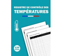 Registre De Contrôle Des Températures: Outil De Suivi Des Températures Pour Une Gestion Fiable Et Organisée