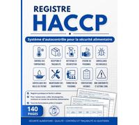 Registre HACCP: Système d'autocontrôle et de suivi pour la sécurité alimentaire