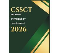 Registre hygiène et sécurité 2026: Conforme au Code du travail - A4, 60 Feuillets