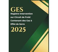 Registre Intervention sur Circuit de Froid Contenant des Gaz à Effet de Serre: Conforme à la Réglementation Environnementale