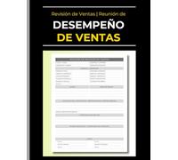 Registro de Evaluación de Desempeño en Ventas: Cuaderno de Bitácora para la Revisión de Rendimiento del Equipo Comercial. Organiza, Documenta y Haz Seguimiento.