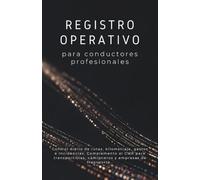 Registro operativo para conductores profesionales: Control diario de rutas, kilometraje, gastos e incidencias. Complemento al CMR para transportistas, camioneros y empresas de transporte.