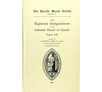 Registrum Antiquissimum of the Cathedral Church of Lincoln [8]: 51 (Publications of the Lincoln Record Society)