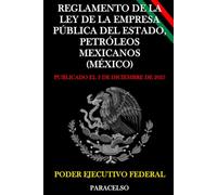 Reglamento de la Ley de la Empresa Pública del Estado, Petróleos Mexicanos (México)