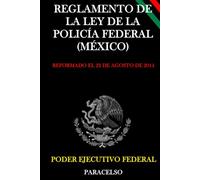 Reglamento de la Ley de la Policía Federal (México)