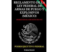 REGLAMENTO DE LA LEY FEDERAL DE ARMAS DE FUEGO Y EXPLOSIVOS (MÉXICO)