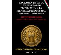 REGLAMENTO DE LA LEY FEDERAL DE PROTECCIÓN A LA PROPIEDAD INDUSTRIAL