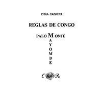 Reglas De Congo : Mayombe Palo Monte (Coleccion Del Chichereku En El Exilio)