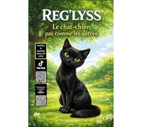 REG'LYSS: Comment dresser un chat chien