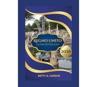 Regno Unito Guida di viaggio 2026