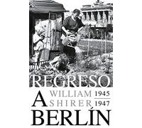Regreso a Berlín. 1945-1947