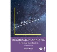 Regression Analysis: A Practical Introduction – Routledge