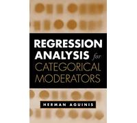 Regression Analysis for Categorical Moderators (Methodology in the Social Sciences)