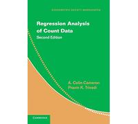 Regression Analysis of Count Data: 53 (Econometric Society Monographs, Series Number 53)
