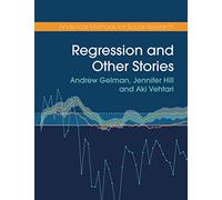 Regression and Other Stories (Analytical Methods for Social Research)