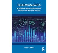Regression Basics: A Student’s Guide to Quantitative Methods and Statistical Analysis
