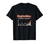 Regression Because Life is Rarely Linear Graph Design T-Shirt