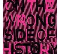 Regressive Left - On The Wrong Side Of History [VINYL]