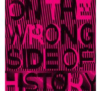 Regressive Left On the Wrong Side of History (Vinyl) 12" EP