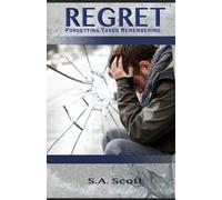 Regret: Forgetting Takes Remembering