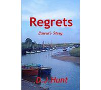 Regrets - Laura's Story: Volume 3