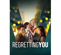 Regretting You