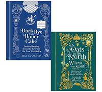 Regula Ysewijn Collection 2 Books Set (Dark Rye and Honey Cake, Oats in the North Wheat from the South)