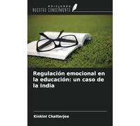 Regulación emocional en la educación: un caso de la India