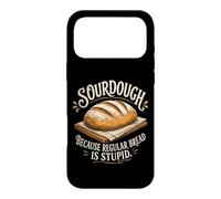 Regular Bread Is Stupid Sourdough Bread Baker Case for iPhone 17 Pro Max