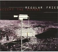 Regular Fries - Accept the Signal