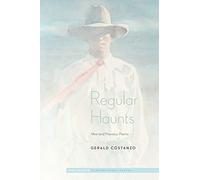 Regular Haunts: New and Previous Poems (Ted Kooser Contemporary Poetry)