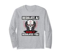 Regulate AI Before It Regulates You Robot Skull Long Sleeve T-Shirt