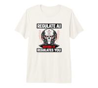 Regulate AI Before It Regulates You Robot Skull Premium T-Shirt