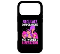Regulate corporations not womens liberation - Feminist Case for iPhone 17 Pro Max