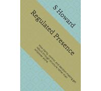 Regulated Presence: How clarity, control, and decision-making get rebuilt through structure rather than willpower alone.: 1