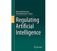 Regulating Artificial Intelligence