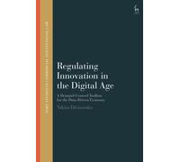 Regulating Innovation in the Digital Age : A Demand-Centred Toolbox for the Data-Driven Economy
