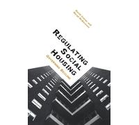 Regulating Social Housing – Governing Decline – Routledge