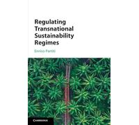Regulating Transnational Sustainability Regimes