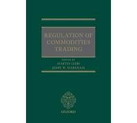 Regulation of Commodities Trading