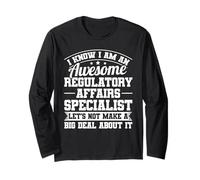 Regulatory Affairs Long Sleeve T-Shirt