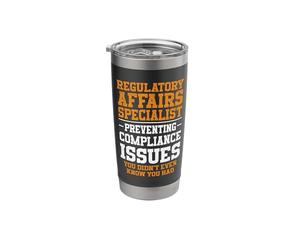 Regulatory Affairs Specialist Stainless Steel Insulated Tumbler
