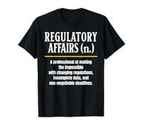 Regulatory Affairs Specialist T-Shirt