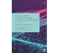 Regulatory Strategies for Energy and Finance : Sustainability in a Digitalised World
