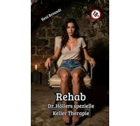 Rehab: Dr. Höllers spezielle Keller Therapie